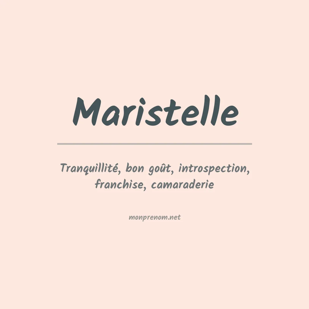 Signification du prénom Maristelle