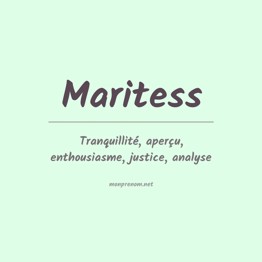 Signification du prénom Maritess