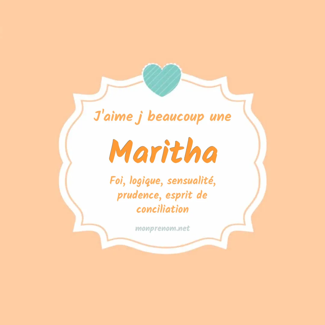 J'aime beaucoup Maritha