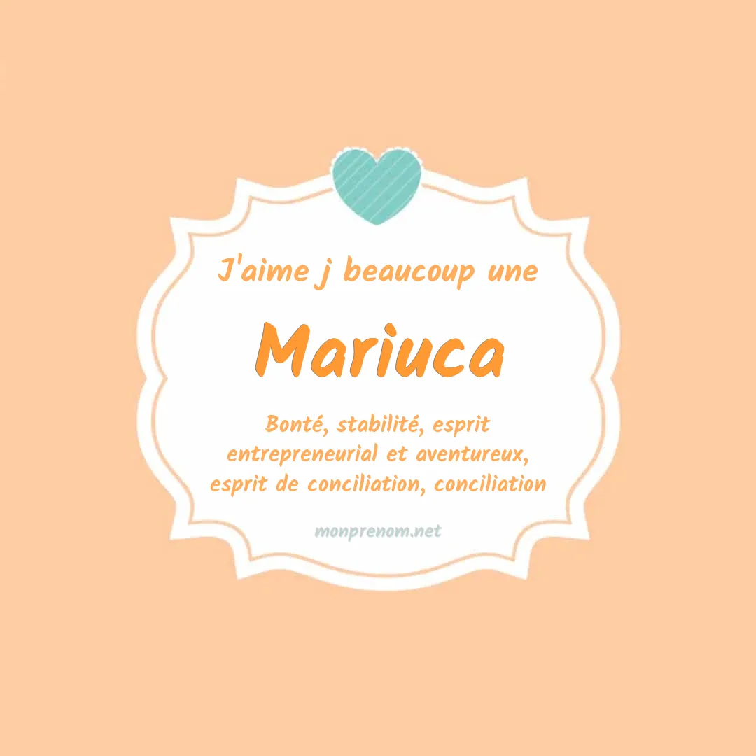 J'aime beaucoup Mariuca