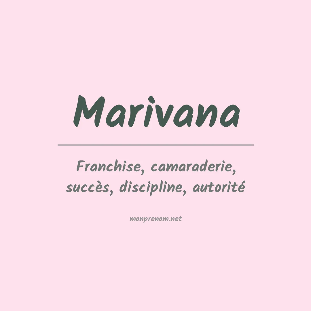 Signification du prénom Marivana