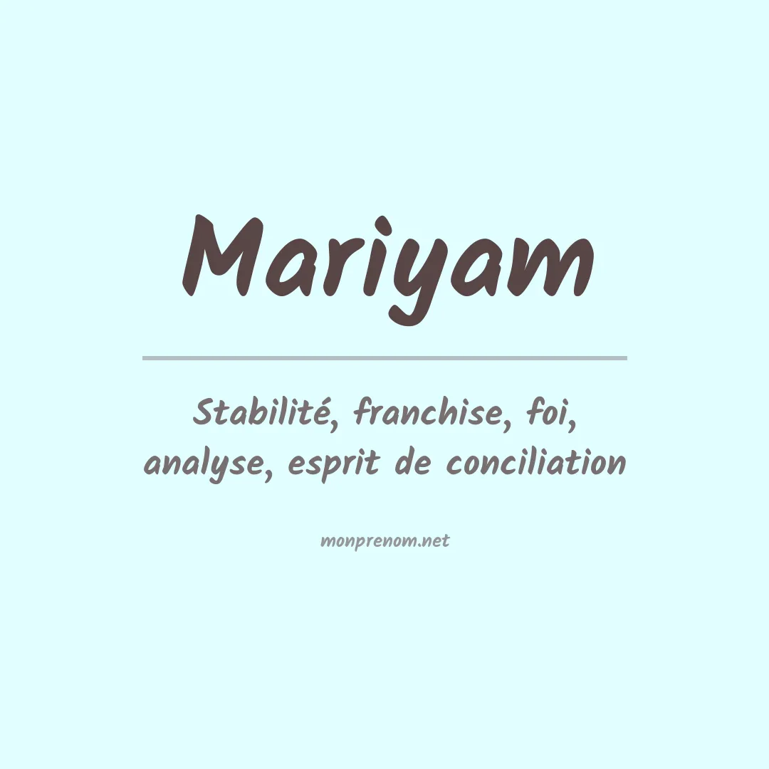 Signification du prénom Mariyam