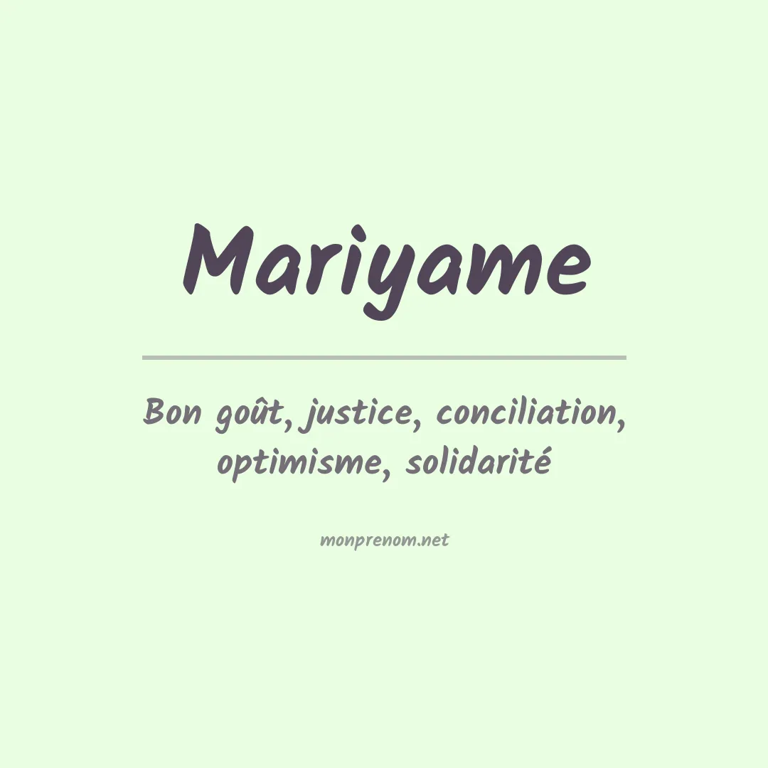 Signification du prénom Mariyame