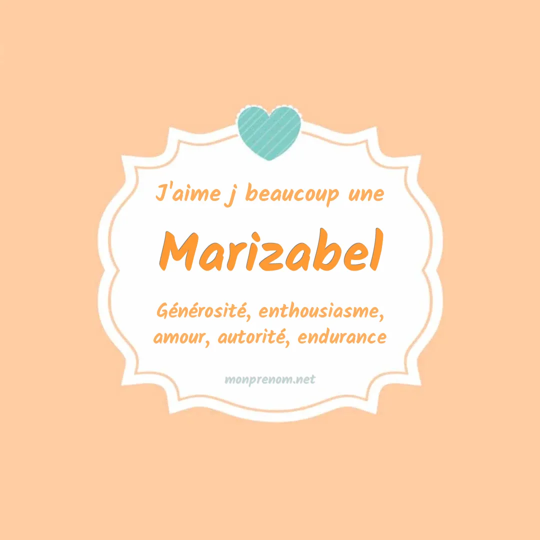 J'aime beaucoup Marizabel
