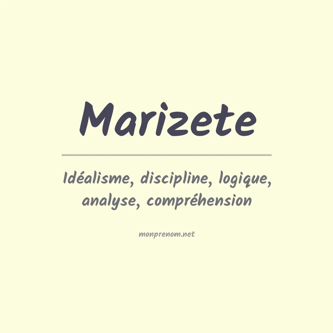 Signification du prénom Marizete