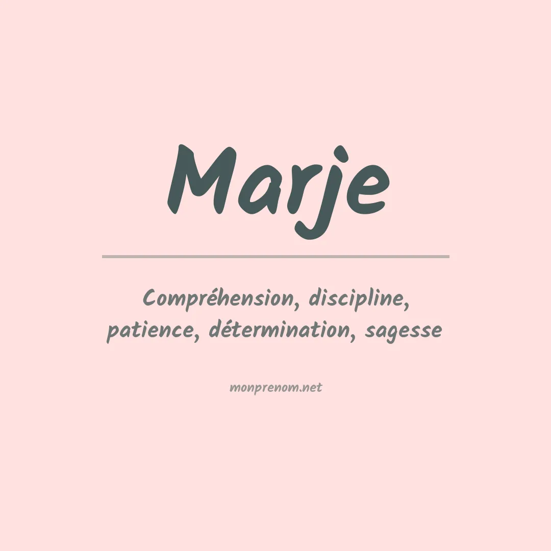 Signification du prénom Marje
