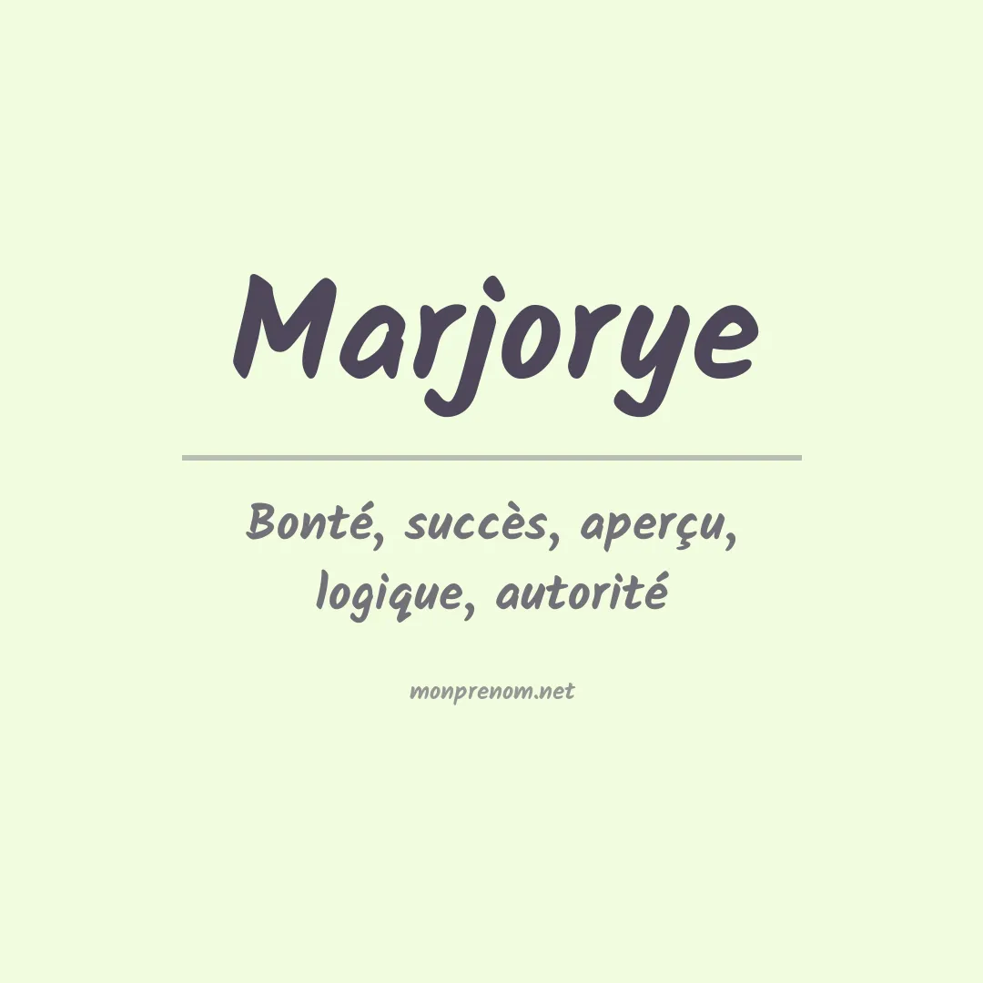 Prénom Marjorye