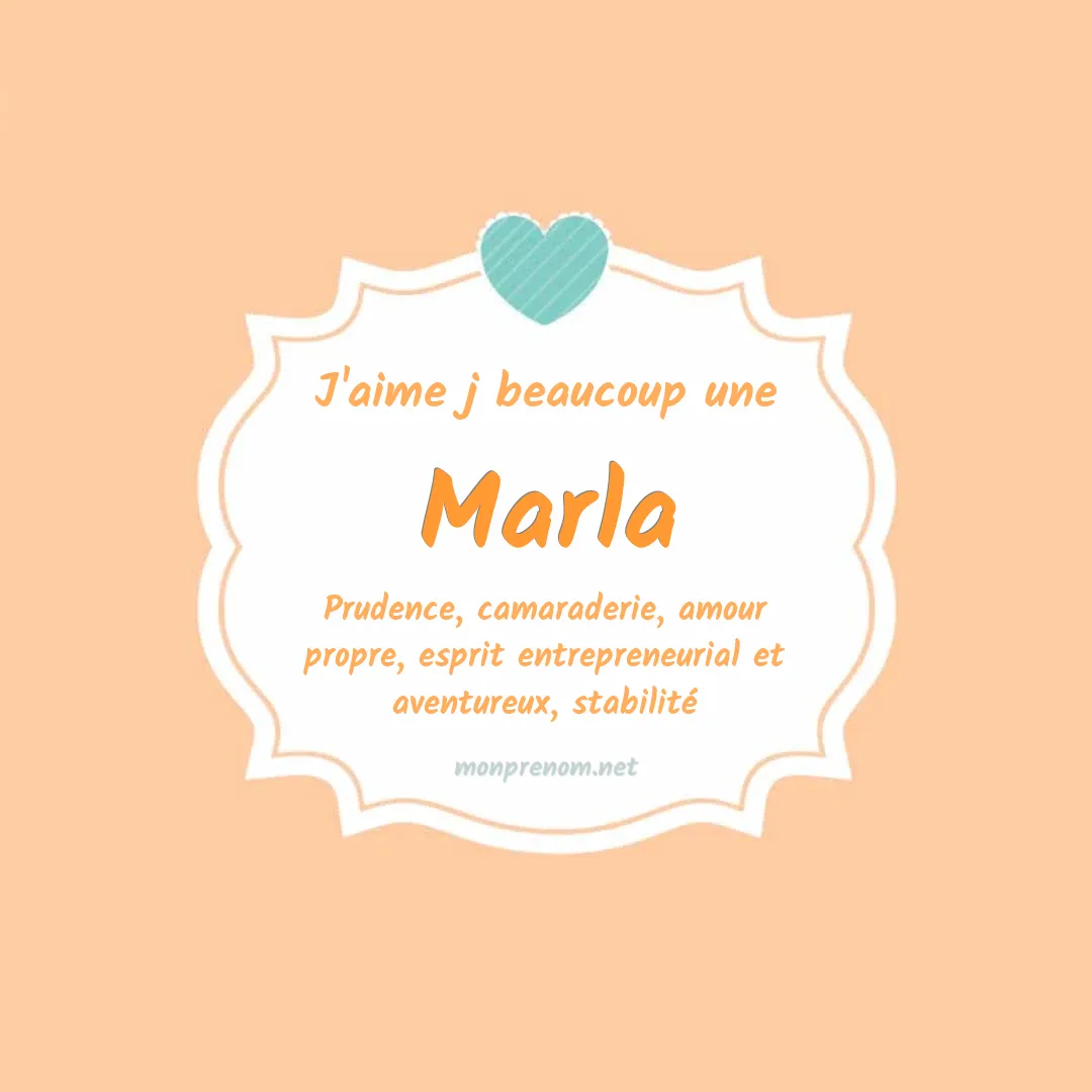 J'aime beaucoup Marla