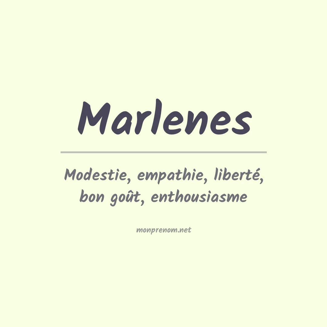 Signification du prénom Marlenes