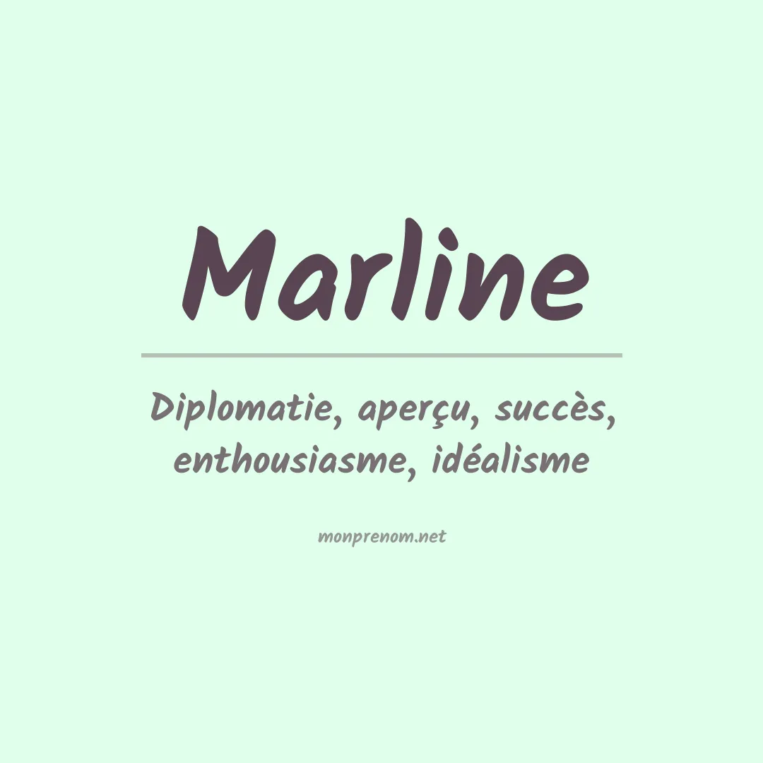 Signification du prénom Marline