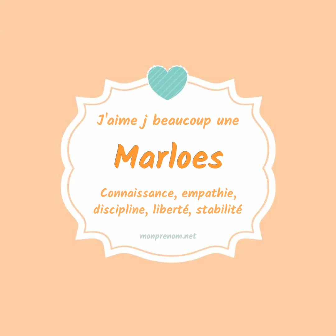 J'aime beaucoup Marloes