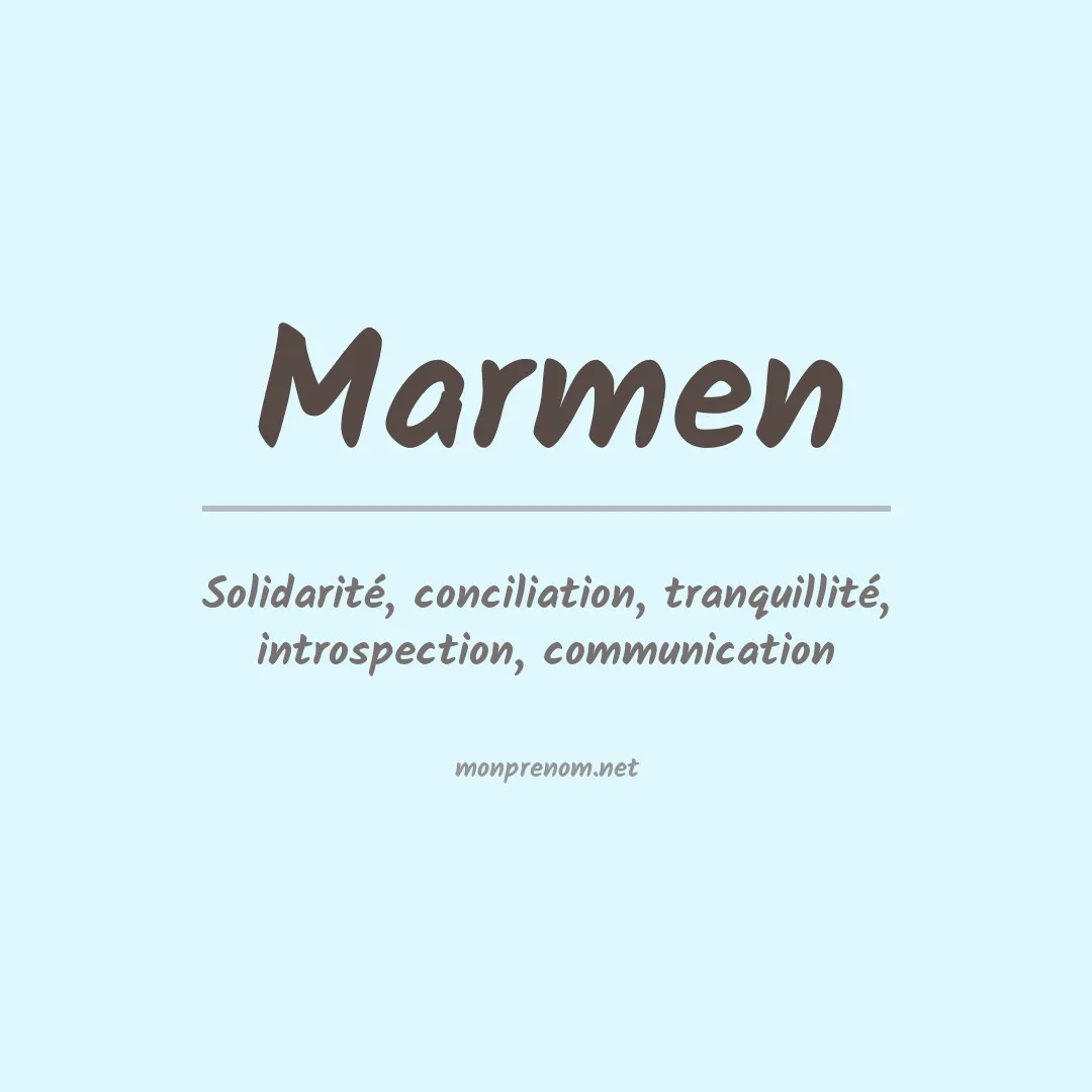 Signification du prénom Marmen
