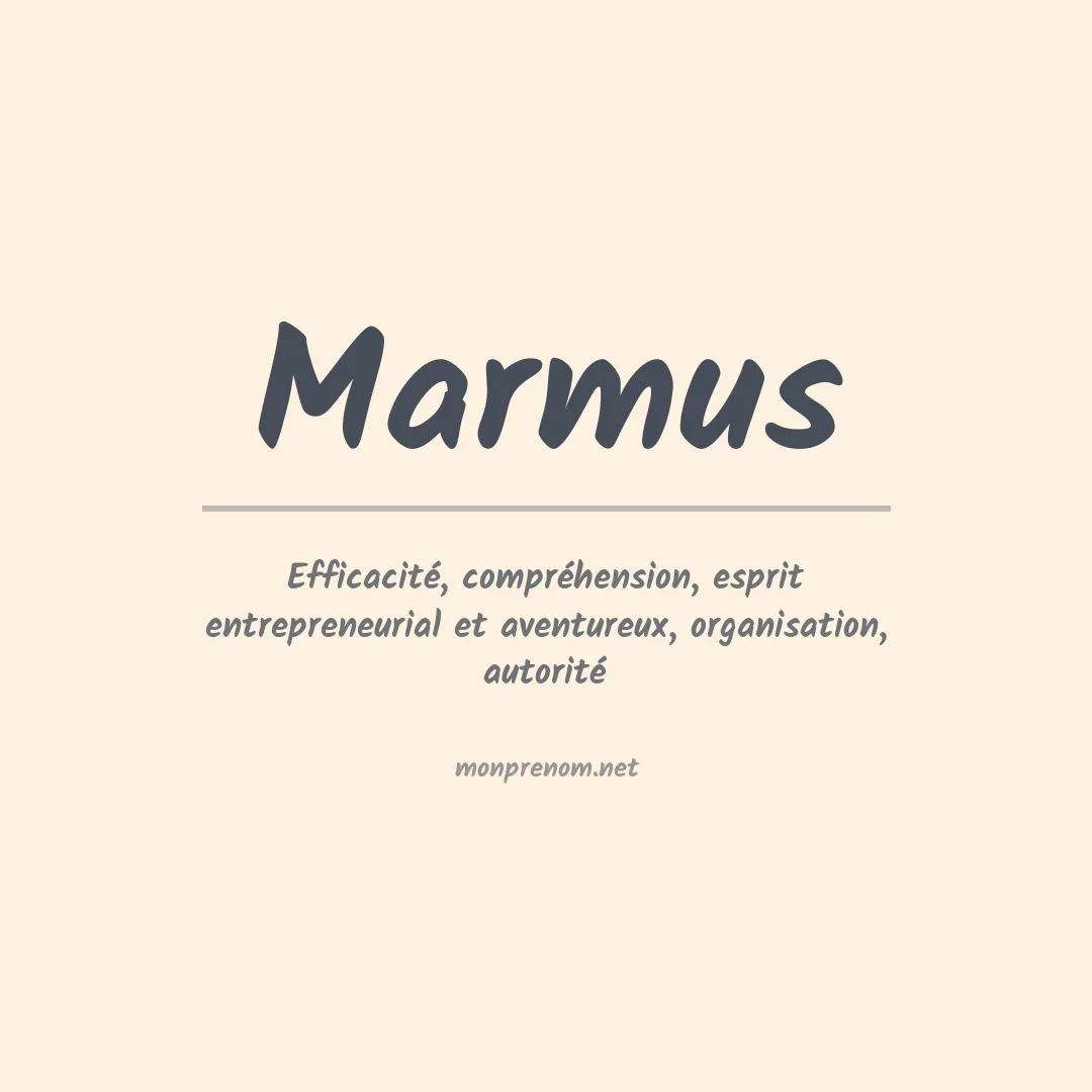 Signification du prénom Marmus