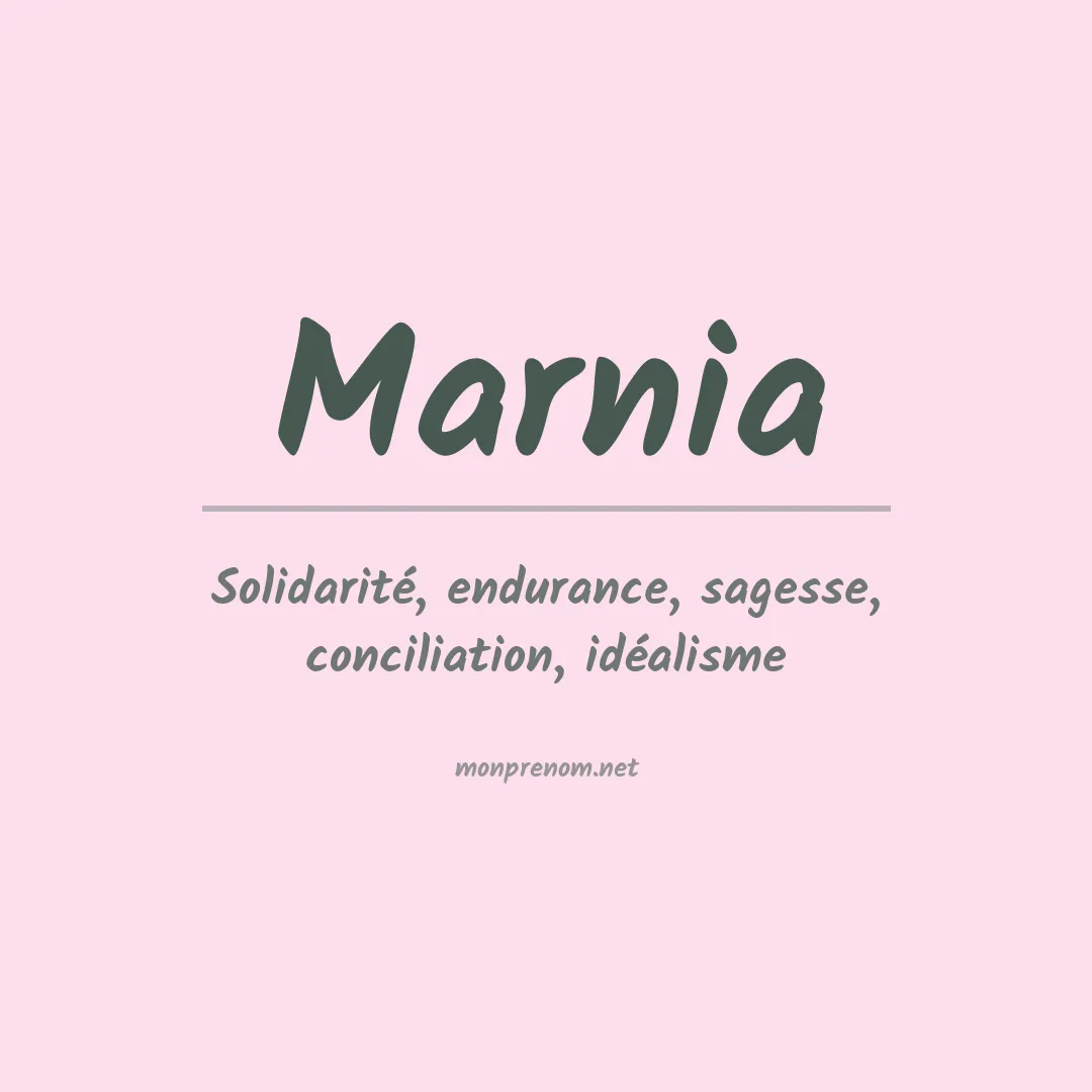 Signification du prénom Marnia