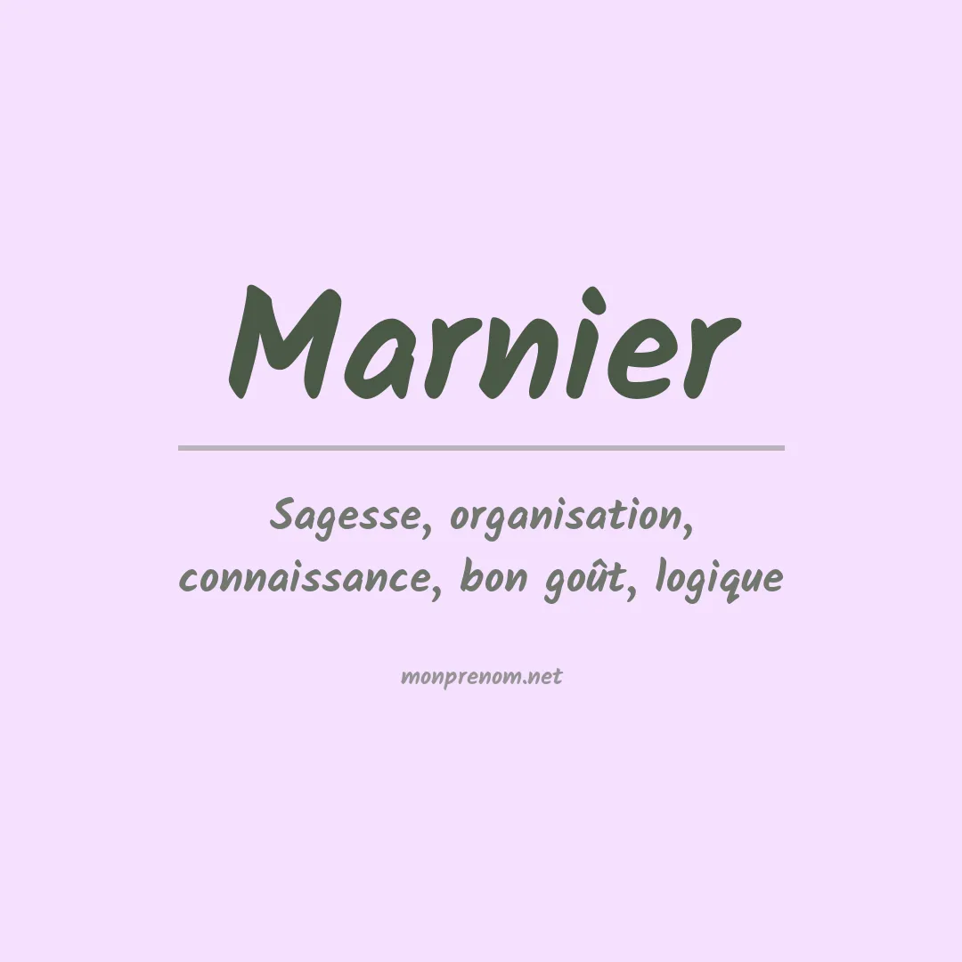 Signification du prénom Marnier