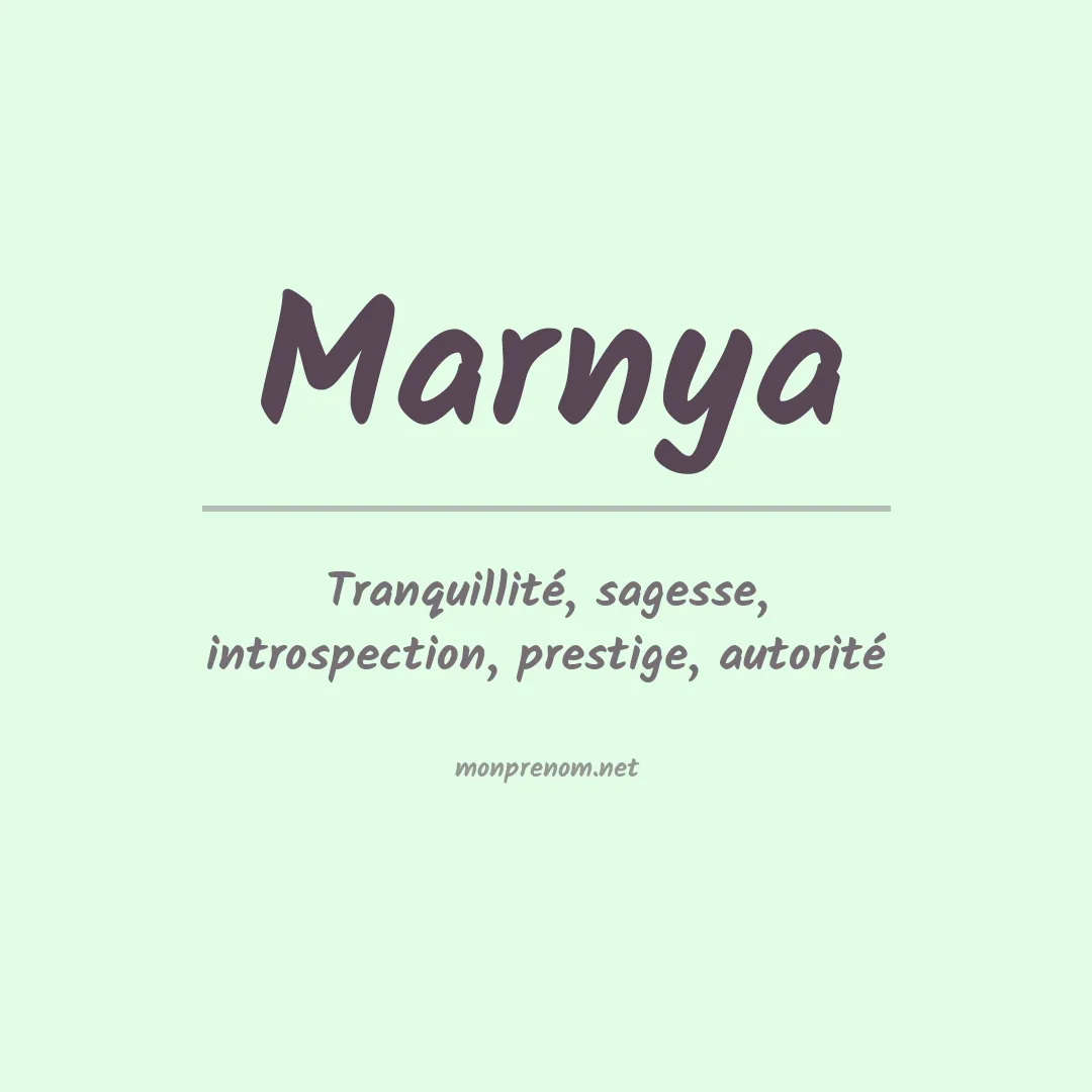 Signification du prénom Marnya