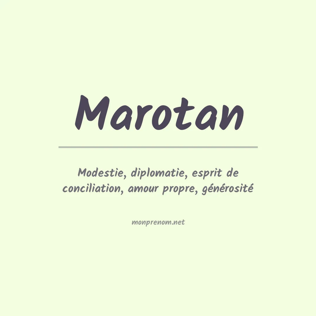 Signification du prénom Marotan