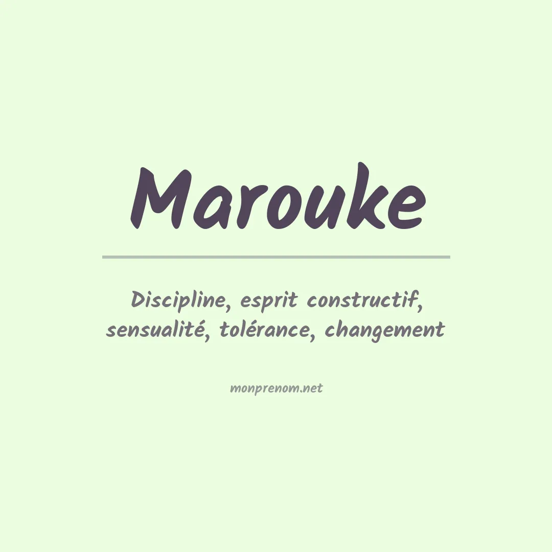 Signification du prénom Marouke