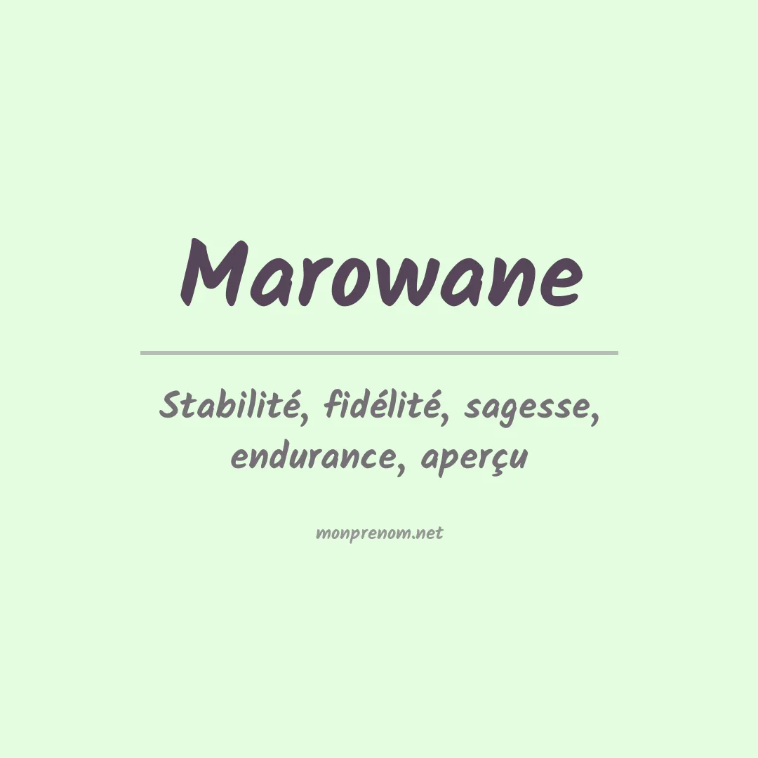 Signification du prénom Marowane