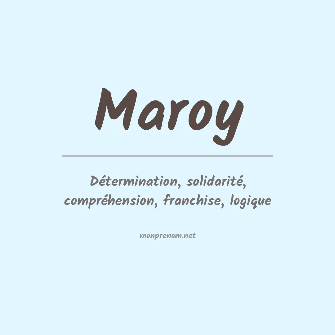 Signification du prénom Maroy