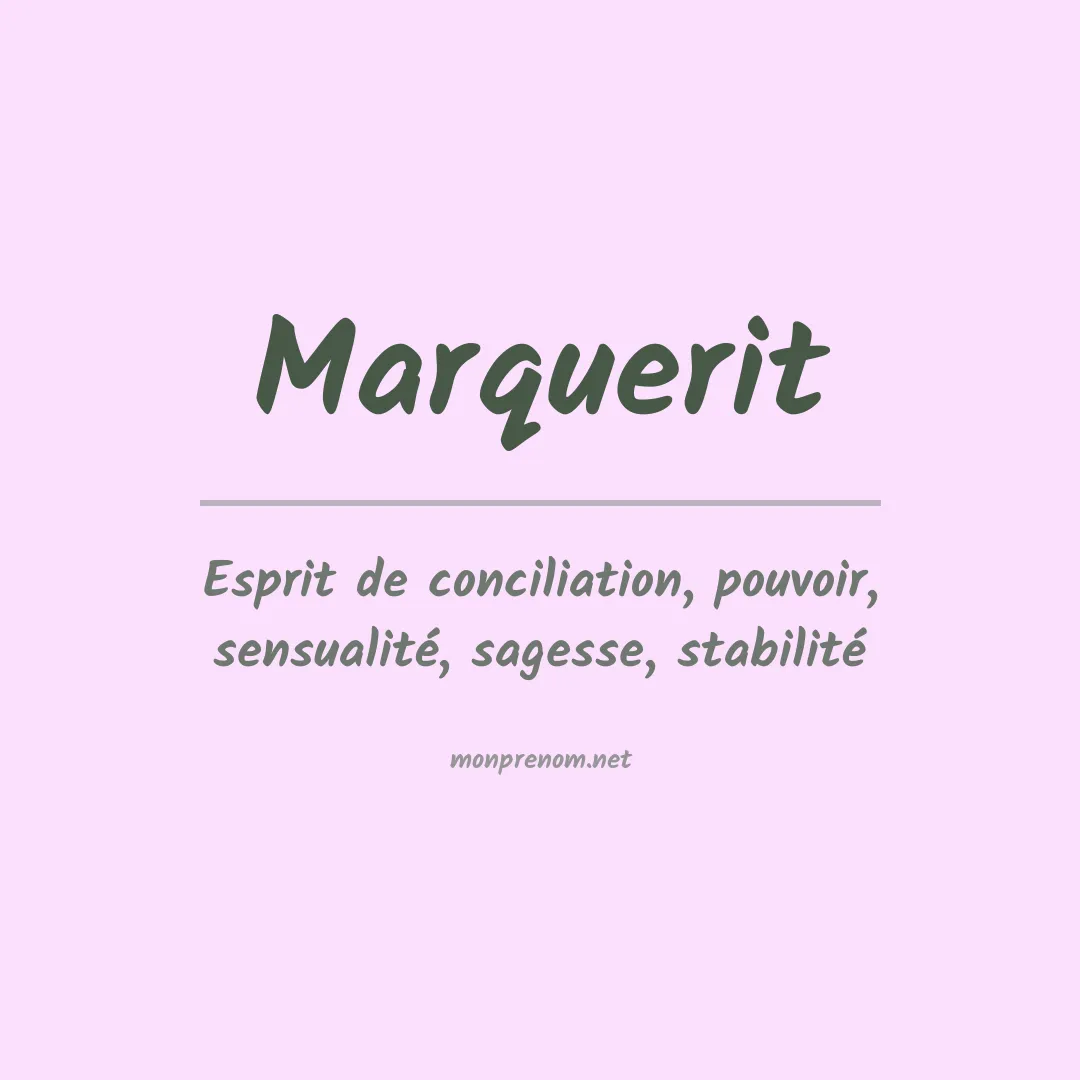 Signification du prénom Marquerit