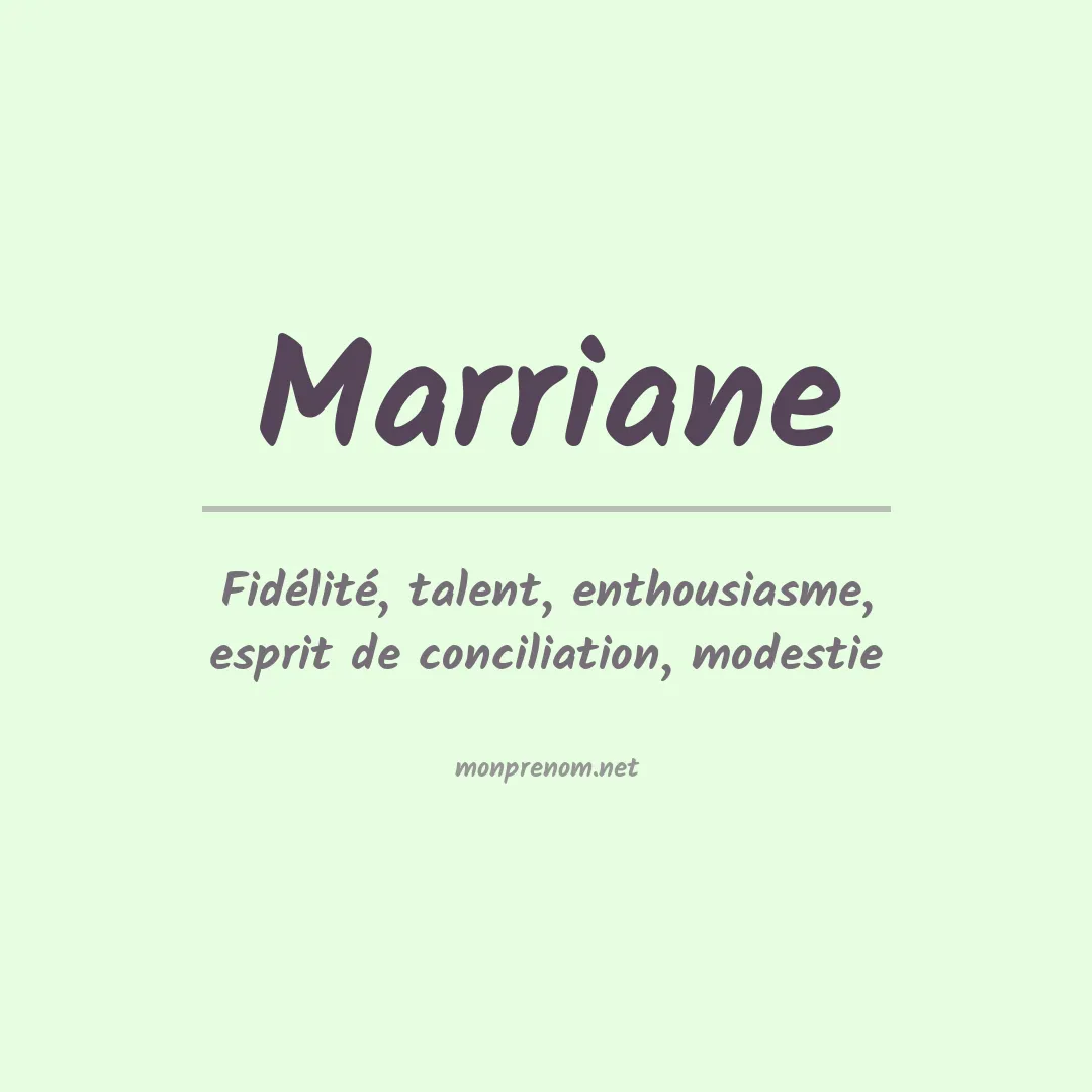 Signification du prénom Marriane