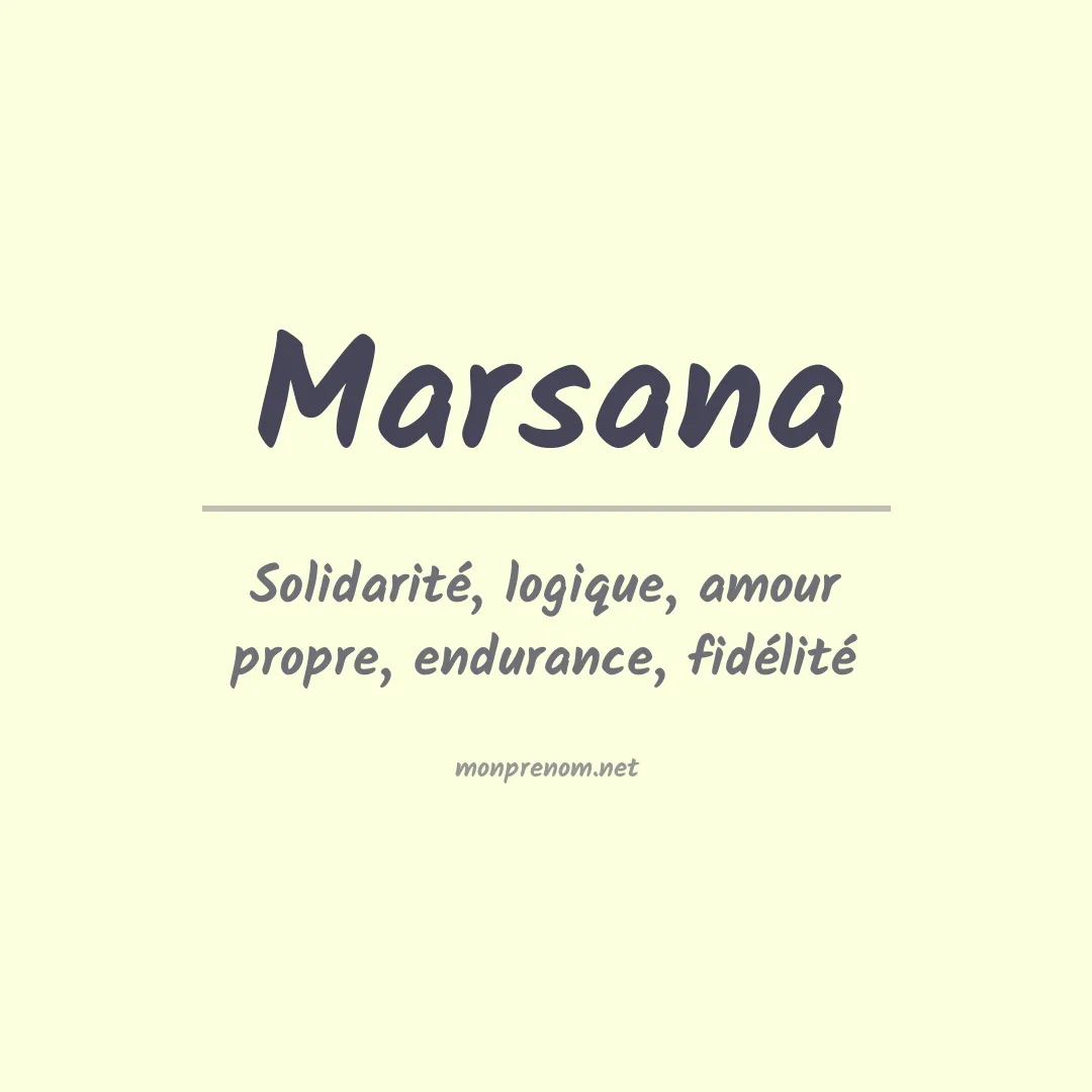 Signification du prénom Marsana