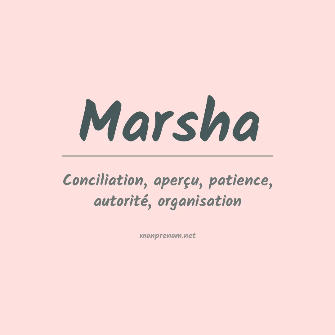 Signification du prénom Marsha