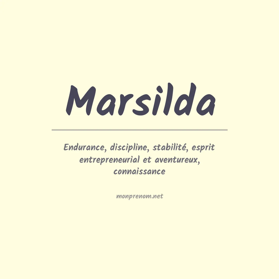 Signification du prénom Marsilda