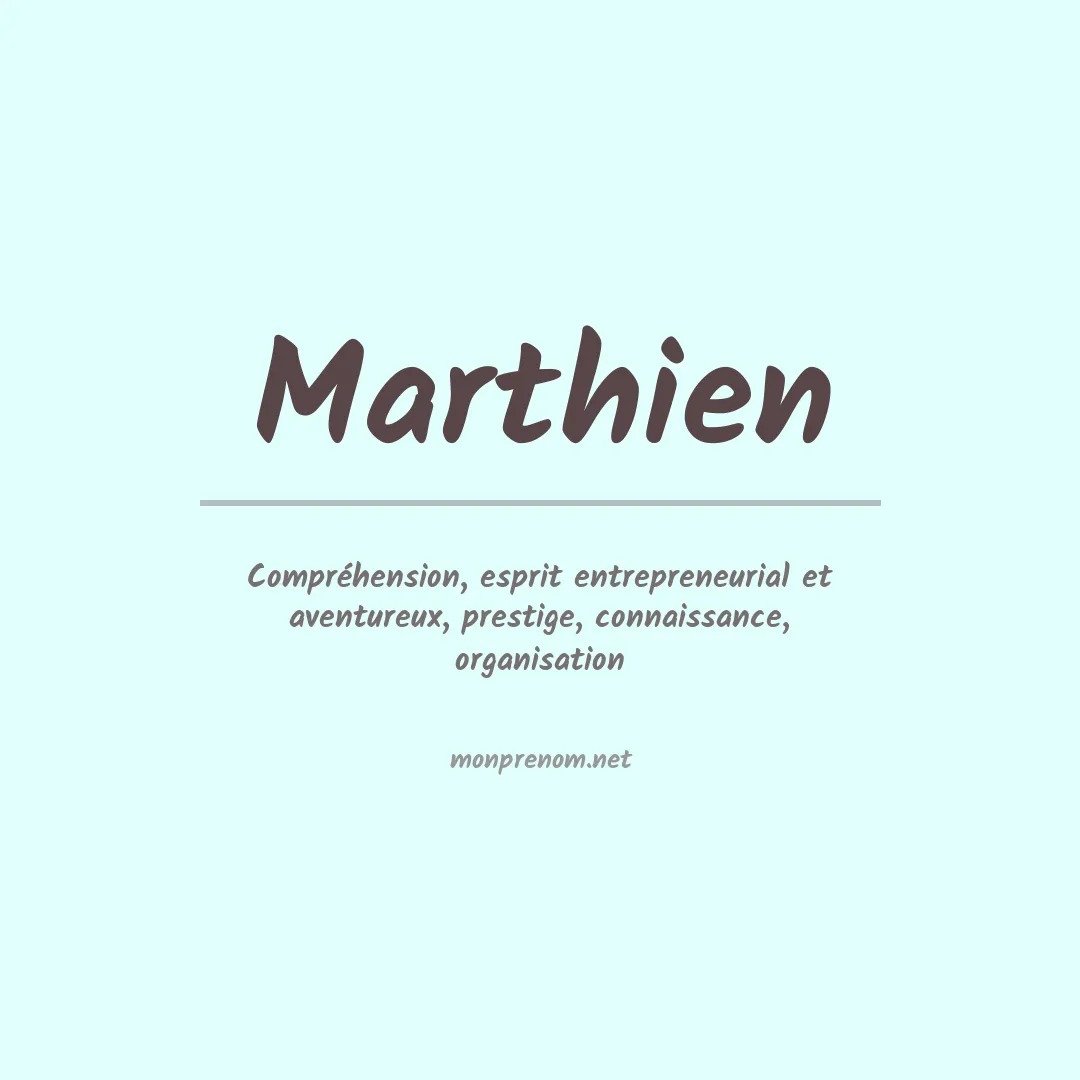 Signification du prénom Marthien