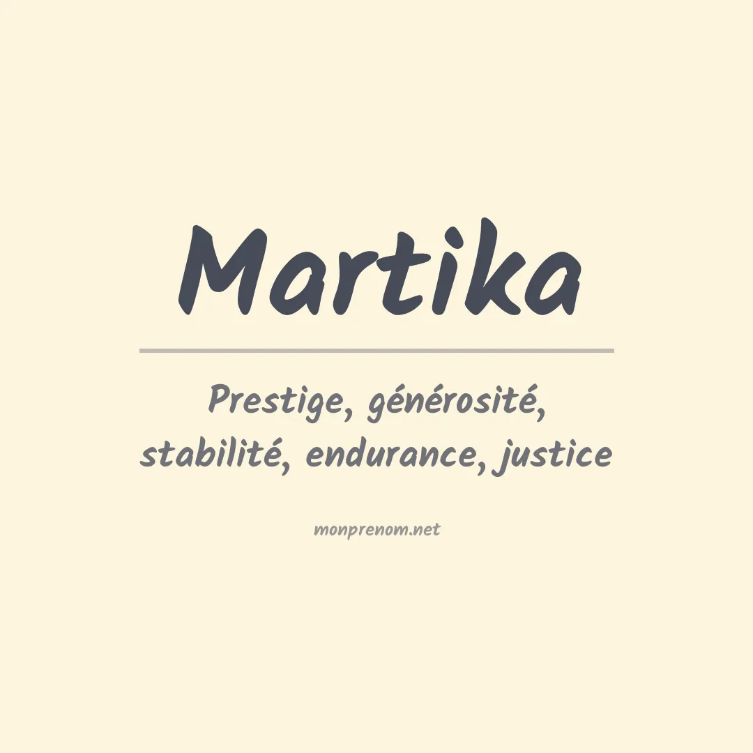 Signification du prénom Martika