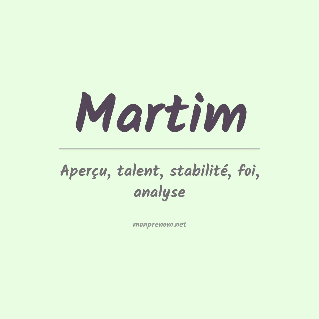Signification du prénom Martim