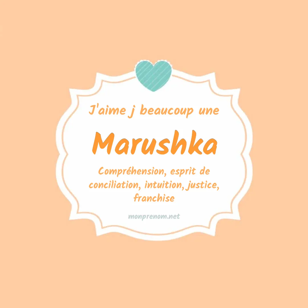 J'aime beaucoup Marushka