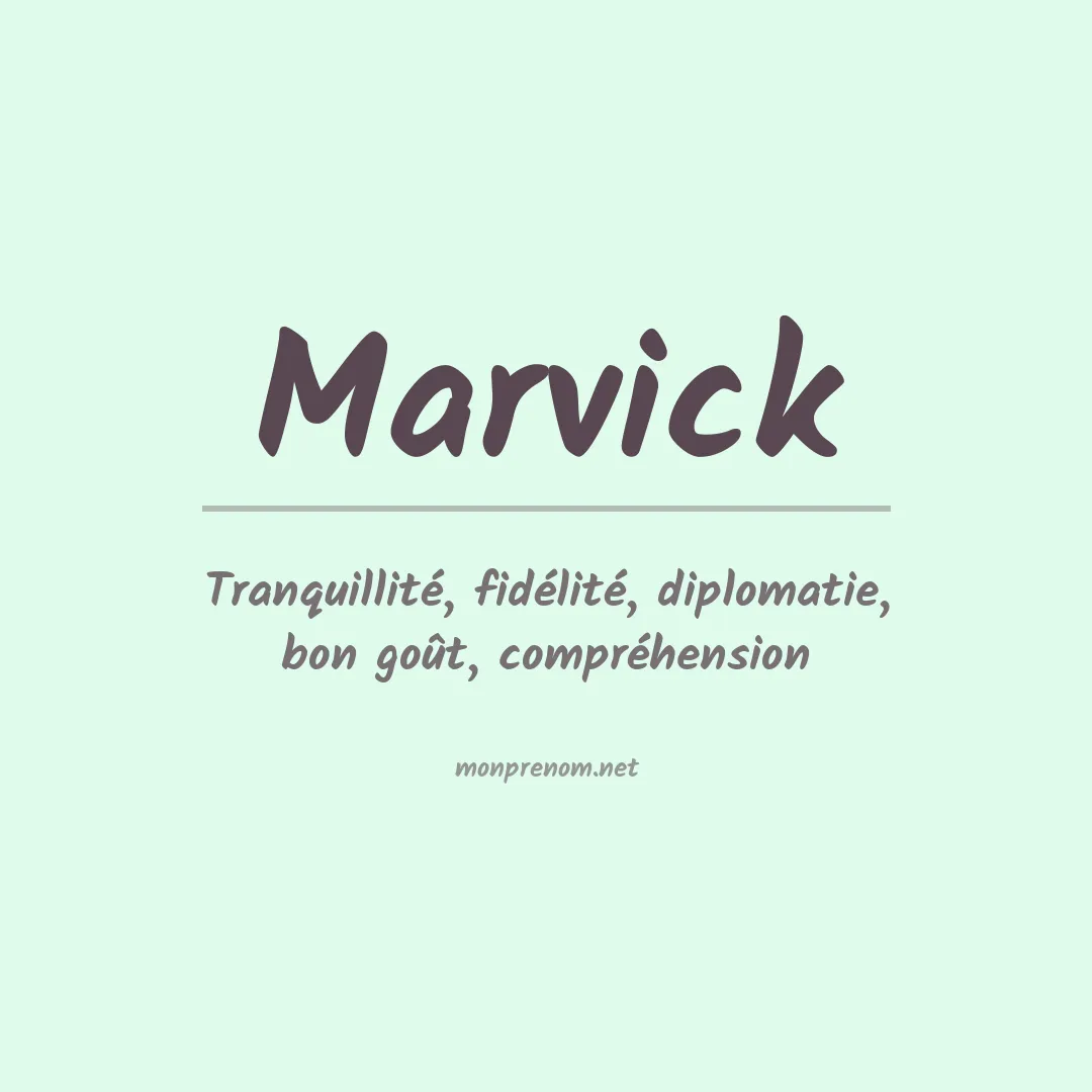 Signification du prénom Marvick