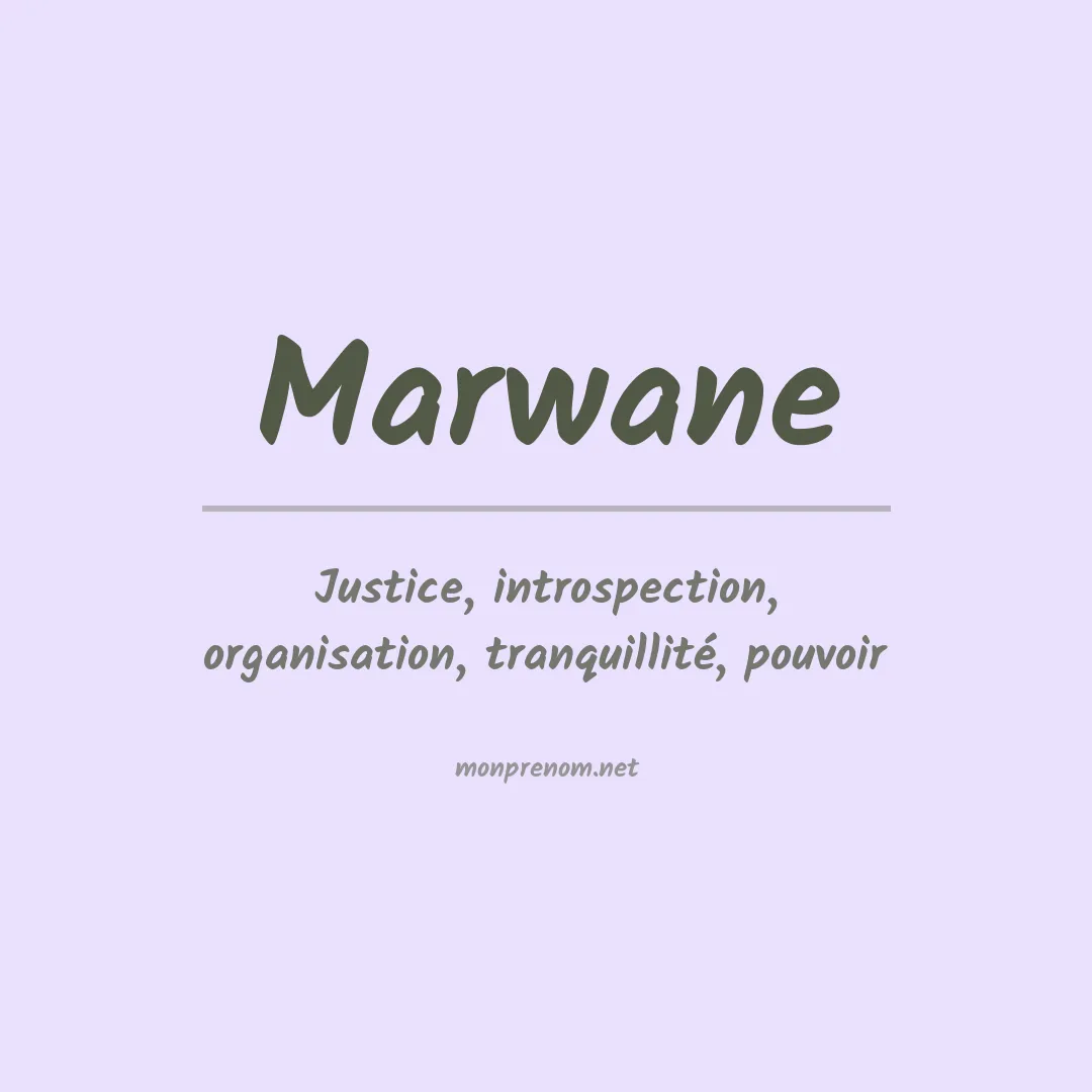 Signification du prénom Marwane