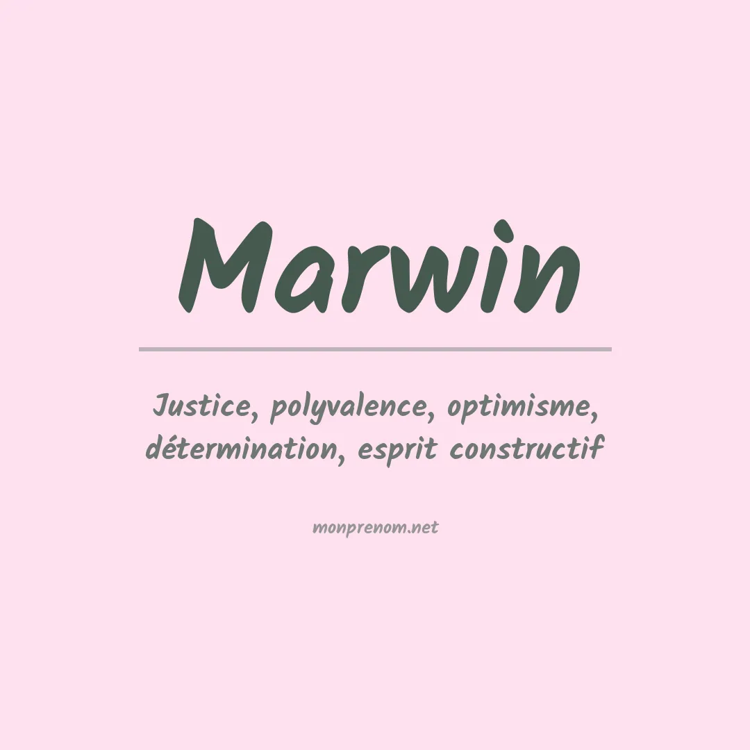 Signification du prénom Marwin