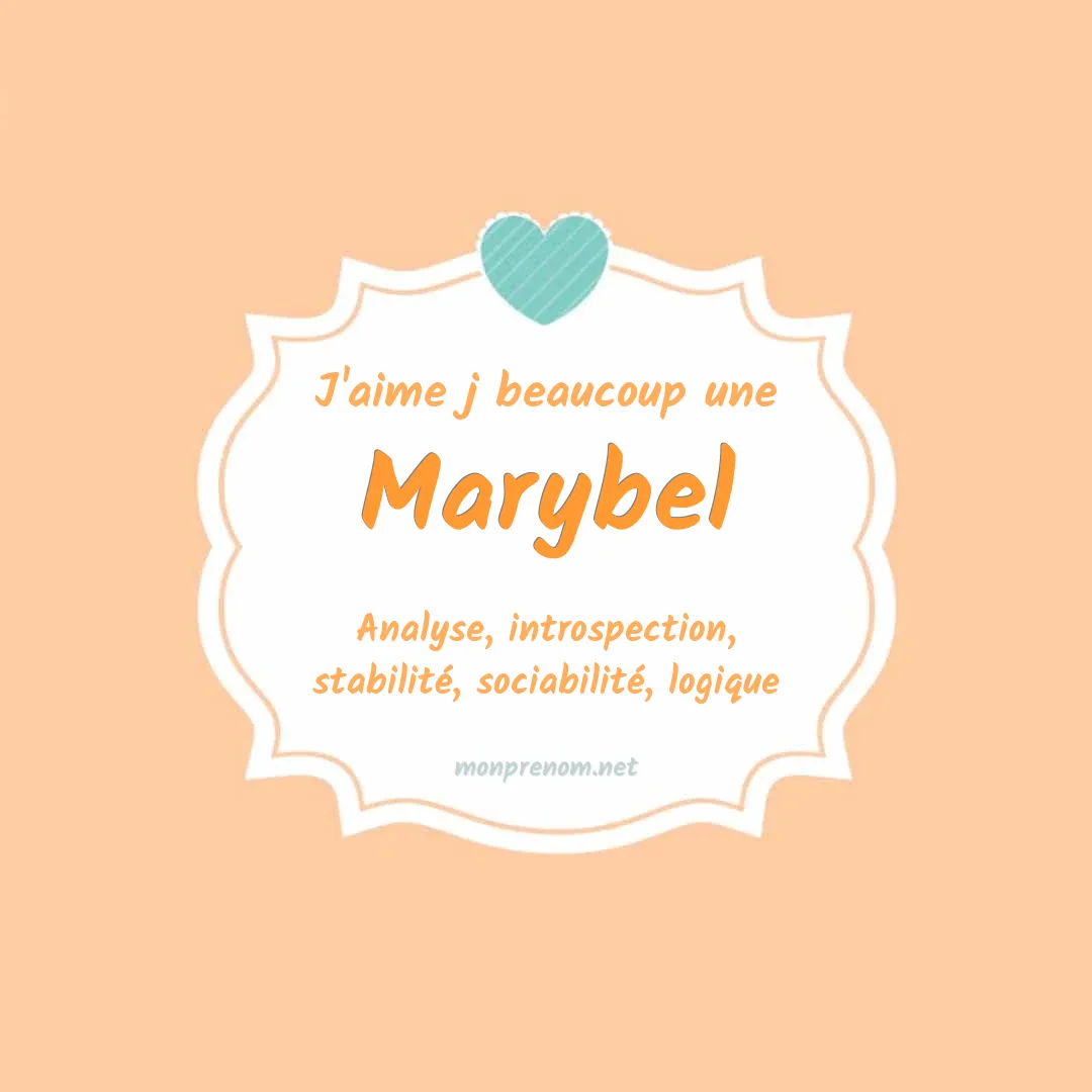 J'aime beaucoup Marybel