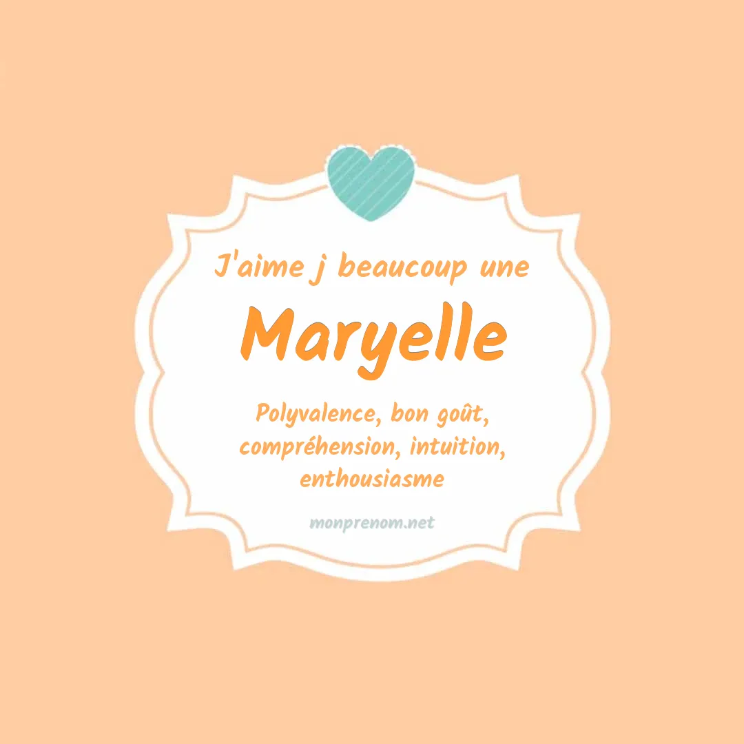 J'aime beaucoup Maryelle