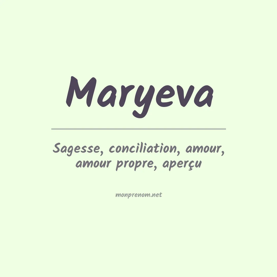 Signification du prénom Maryeva