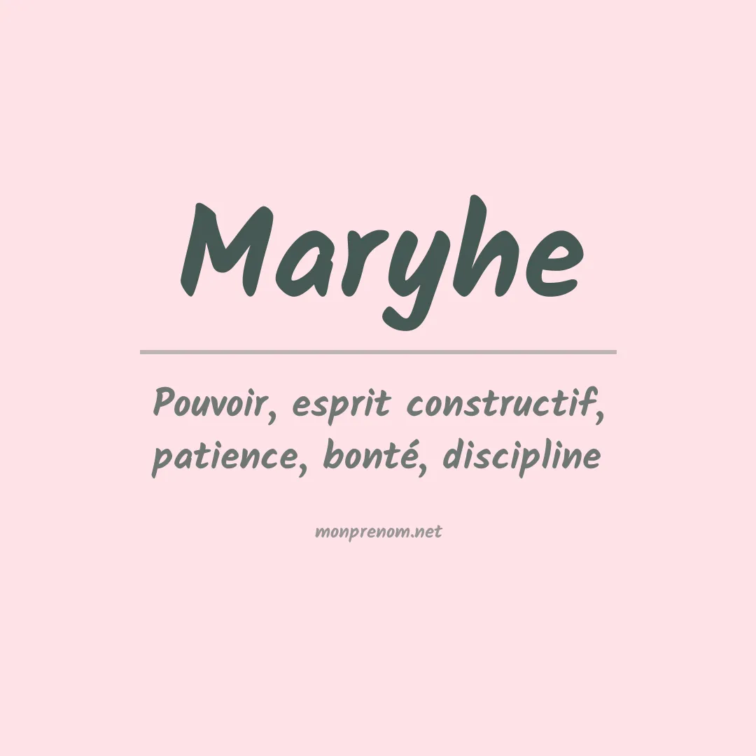 Signification du prénom Maryhe