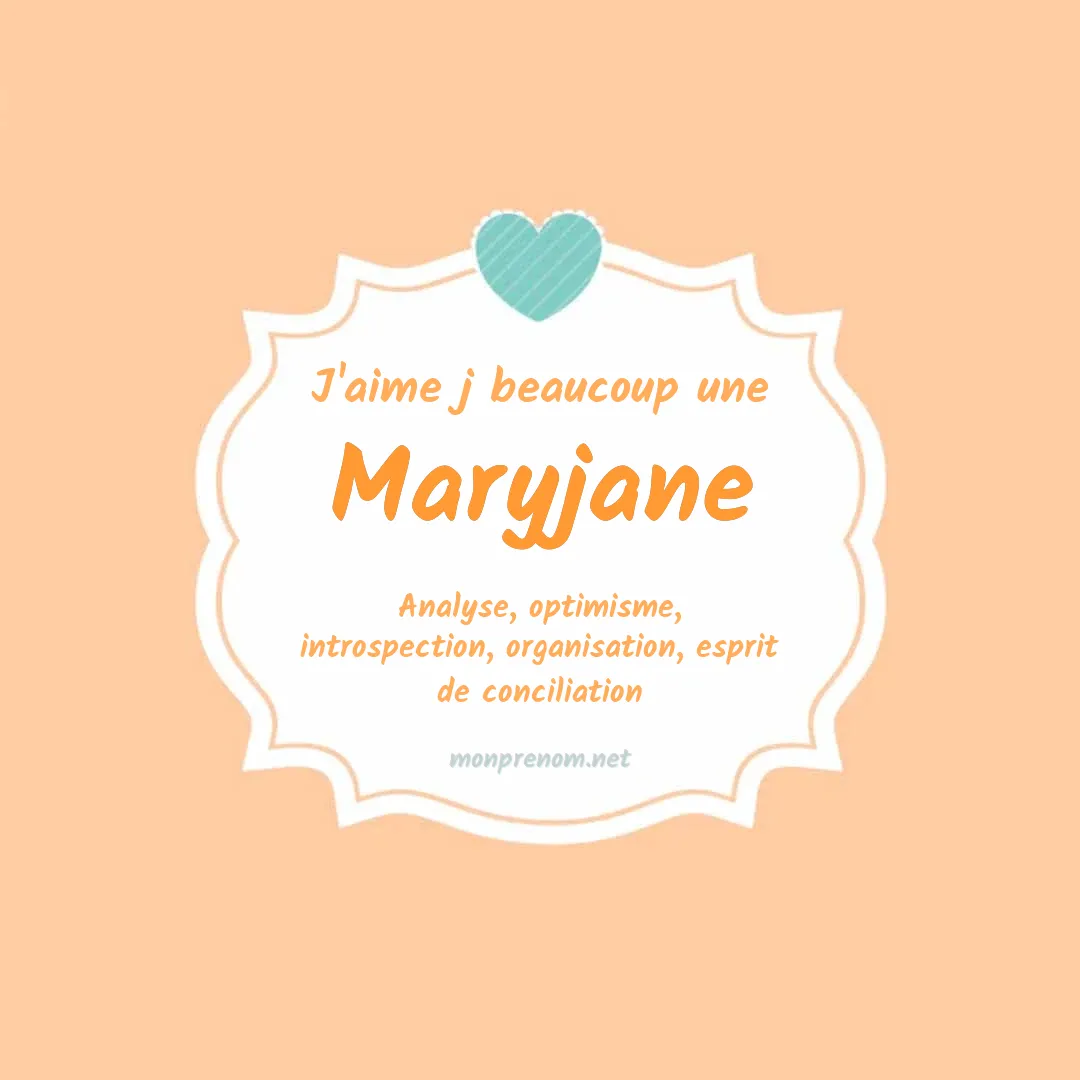 J'aime beaucoup Maryjane
