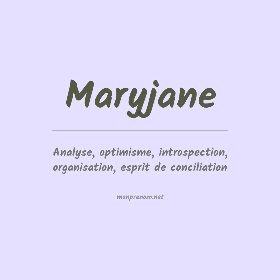 Signification du prénom Maryjane