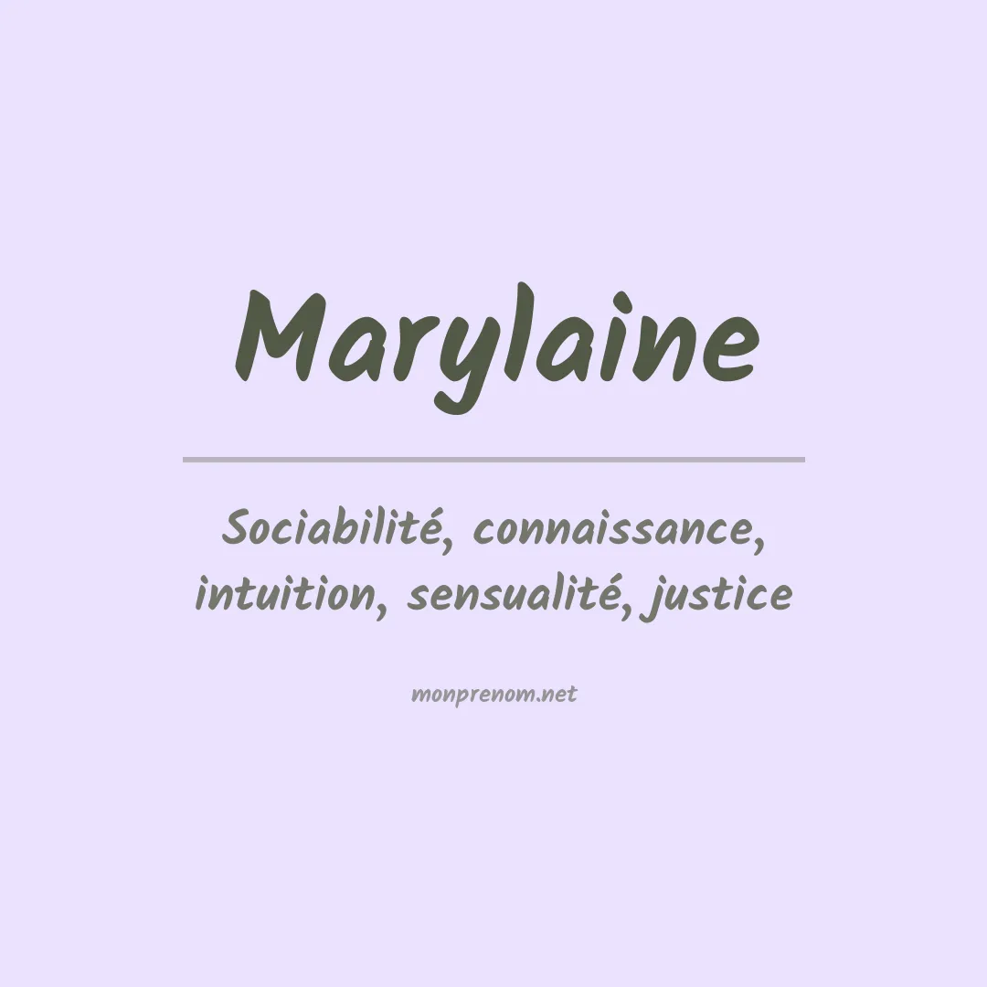 Signification du prénom Marylaine