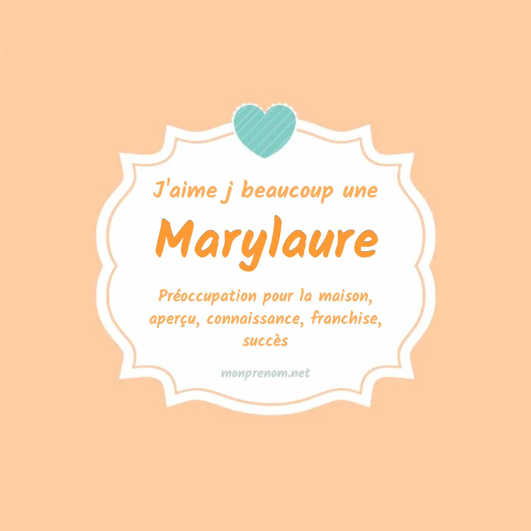 J'aime beaucoup Marylaure