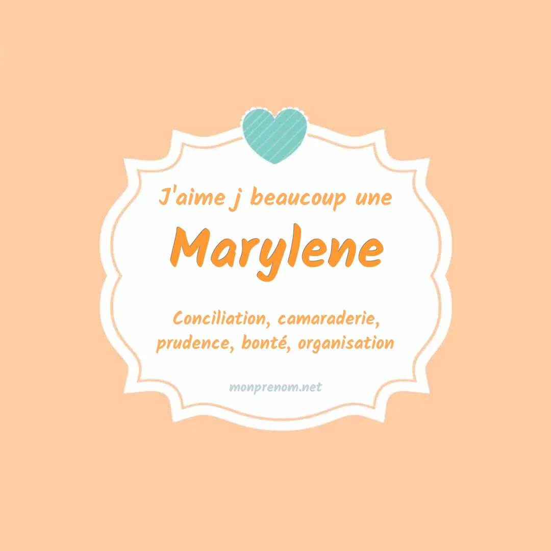 J'aime beaucoup Marylene