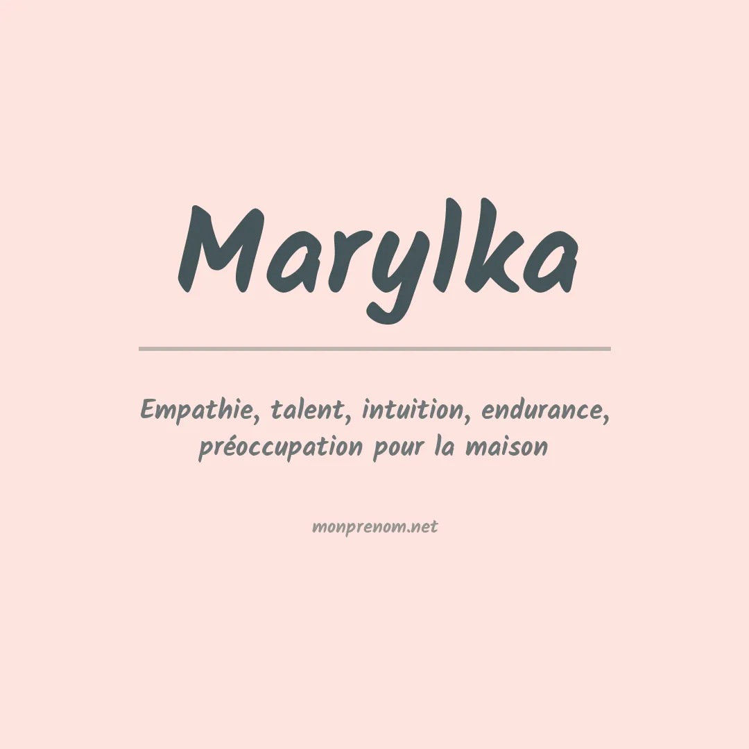 Signification du prénom Marylka