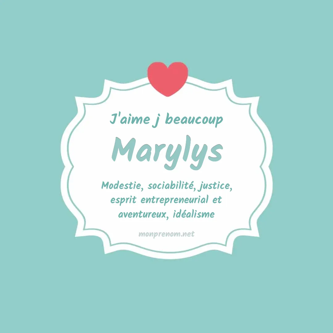 J'aime beaucoup Marylys