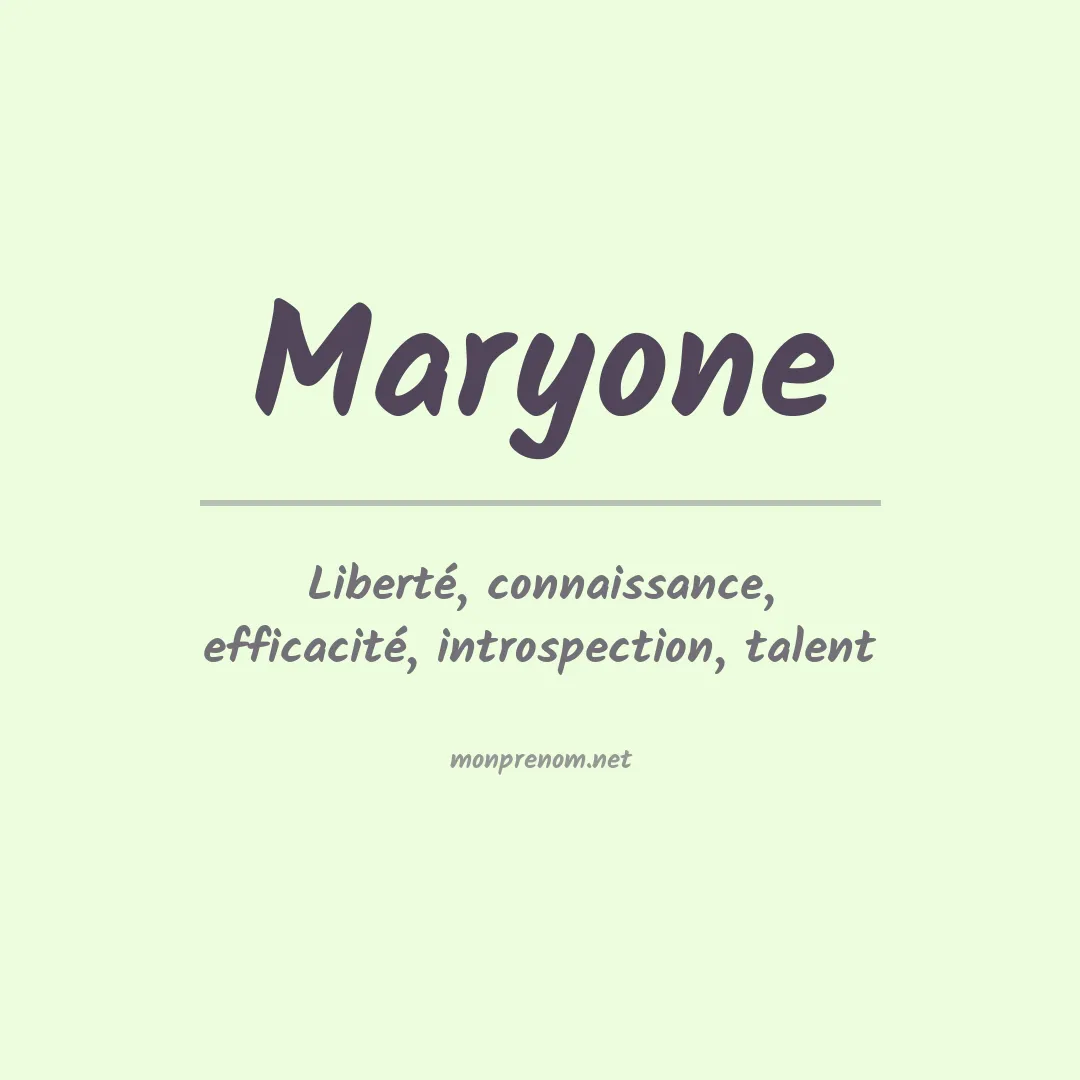 Signification du prénom Maryone