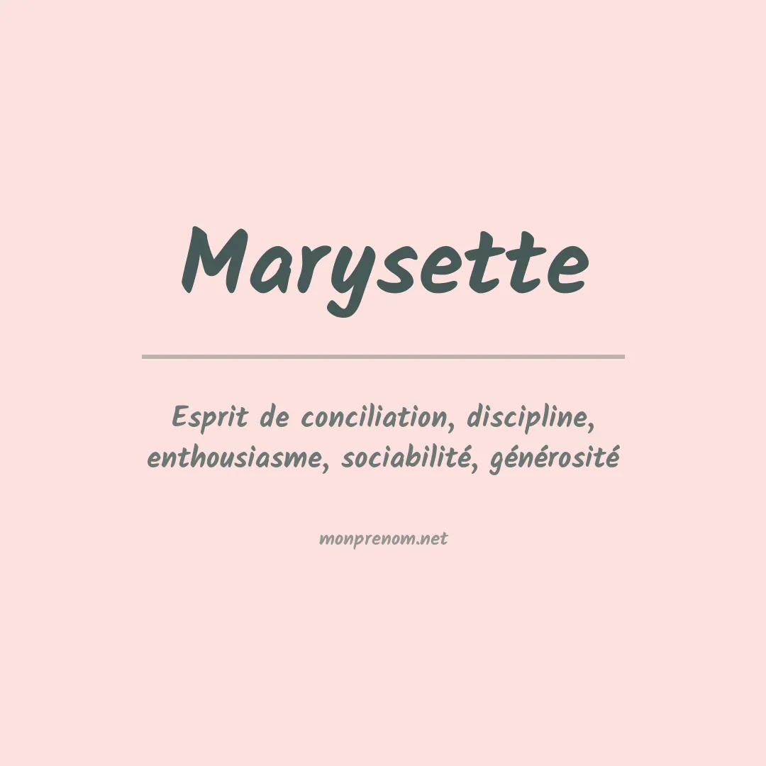 Signification du prénom Marysette