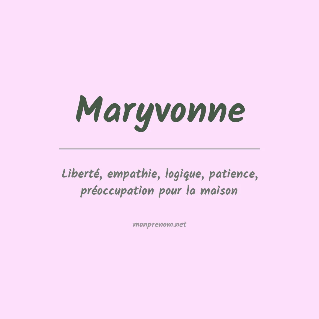 Signification du prénom Maryvonne